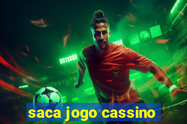 saca jogo cassino